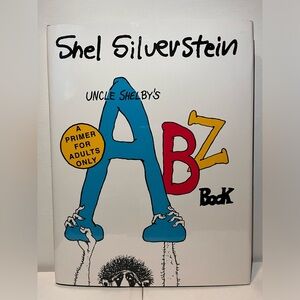 Shel Silverstein's Uncle Shelby's ABZ Book